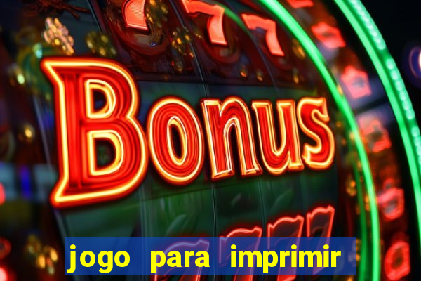 jogo para imprimir e montar